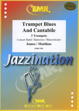 Trumpet Blues and Cantabile (3 Trumpets Solo) - Parts & Scor