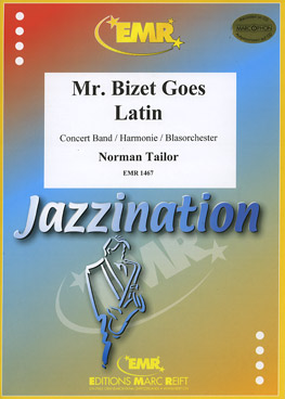 Mr. Bizet goes Latin - Parts & Score