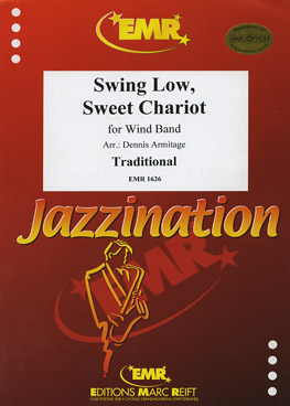 Swing Low, Sweet Chariot - Parts & Score