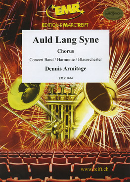 Auld Lang Syne (+ Chorus SATB) - Parts & Score