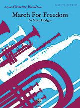 MARCH FOR FREEDOM - Parts & Score