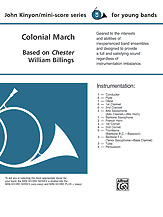 COLONIAL MARCH (BASED ON CHESTER) - Score only