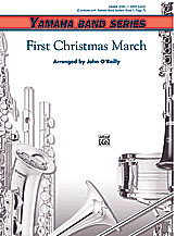 FIRST CHRISTMAS MARCH - Parts & Score