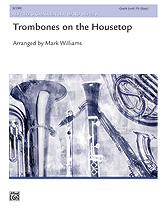 TROMBONES ON THE HOUSETOP - Score only