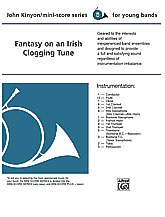 FANTASY ON AN IRISH CLOGGING TUNE - Parts & Score