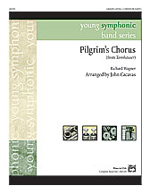 PILGRIM'S CHORUS (FROM TANNHAUSER) - Parts & Score