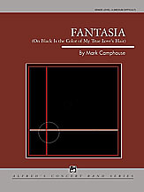 FANTASIA (ON \BLACK IS THE COLOR OF MY TRUE LOVE'S HAIR\'''') - Parts & Score''''''''''''''''''''''''''''''''''''''''''''''''''''''''''''''