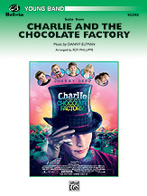 CHARLIE AND THE CHOCOLATE FACTORY, SUITE FROM - Score only