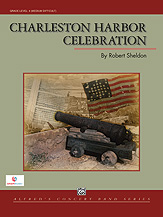 CHARLESTON HARBOR CELEBRATION - Score only