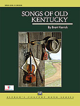 SONGS OF OLD KENTUCKY - Parts & Score