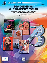 MADONNA: A CONCERT TOUR - Parts & Score