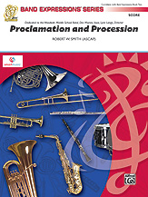 PROCLAMATION AND PROCESSION - Score only