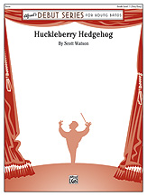 HUCKLEBERRY HEDGEHOG - Score only