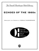 ECHOES OF THE 1860S - Parts & Score