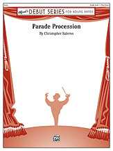 PARADE PROCESSION - Parts & Score