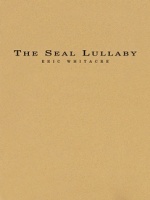 THE SEAL LULLABY - Parts & Score